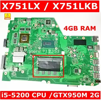 Kullanılan X751LX ı5-5200 CPU GTX950M 2 GB 4 GB RAM Anakart Asus X751L K751L X751LX R752L Laptop Anakart 100 % ed ücretsiz kargo