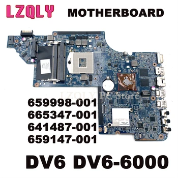 LZQLY 659998-001 665347-001 641487-001 659147-001 LAPTOP HP için ANAKART DV6 DV6-6000 ana kurulu DDR3 HM65 512 MB GPU