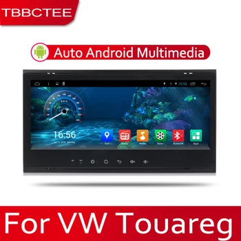 TBBCTEE Araba Android Sistemi 1080P IPS LCD Ekran Volkswagen VW Touareg 2003-2010 İçin Araba Radyo Çalar GPS Navigasyon BT WıFı AUX