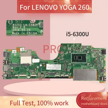 LENOVO YOGA 260 için I5-6300U Dizüstü Anakart AIZS3 LA-C582P SR2F0 DDR4 Laptop anakart