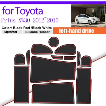 Kauçuk Kapı Oluk Mat Toyota Prius için XW30 2012~2015 2013 Depolama Yuvası kaymaz Toz geçirmez Fincan yastık pedi Coaster Oto Parçası