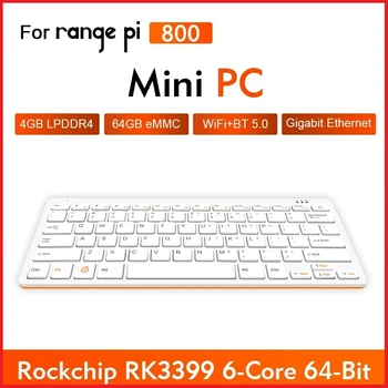 MİNİ Klavye için Rockchip RK3399 6 Çekirdekli 64 Bit 4GB RAM 64GB EMMC RAM Çift Bant Turuncu Pi 800